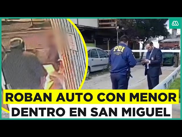 ⁣Impactante robo en San Miguel: Robaron auto con menor dentro