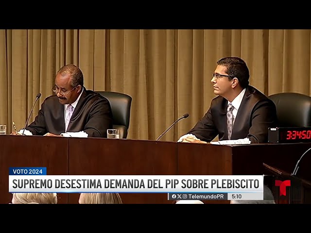 ⁣Supremo desestima la demanda del PIP sobre el plebiscito