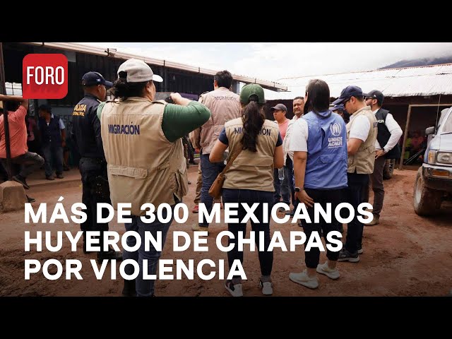 Guatemala extiende 1 mes asilo a mexicanos que huyeron de violencia en Chiapas - Las Noticias