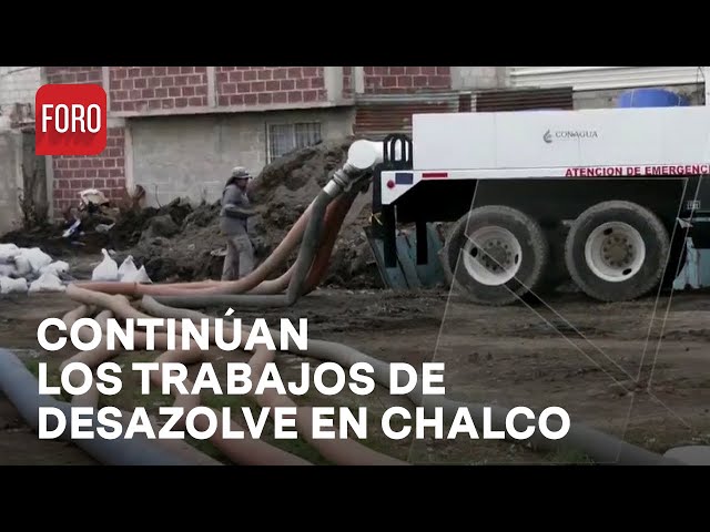 Vehículos vactor realizan trabajos de desazolve en calles inundadas de Chalco, Edomex - Las Noticias