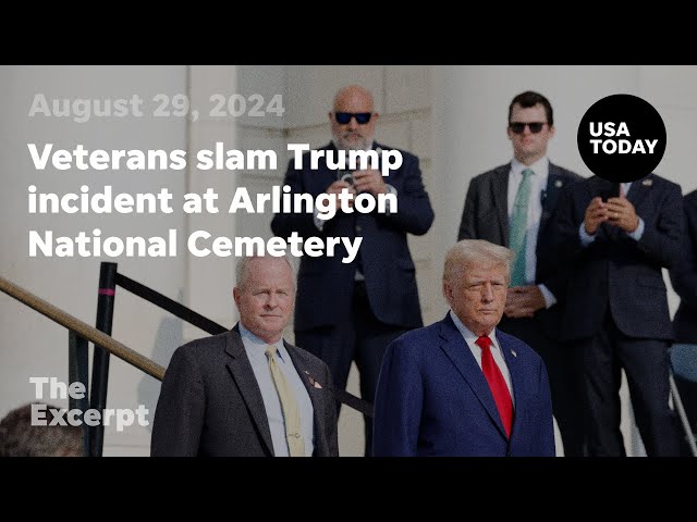 ⁣Veterans slam Trump incident at Arlington National Cemetery | The Excerpt