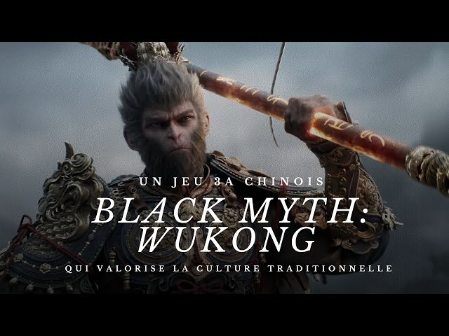 ⁣« Black Myth : Wukong », un jeu 3A chinois qui valorise la culture traditionnelle