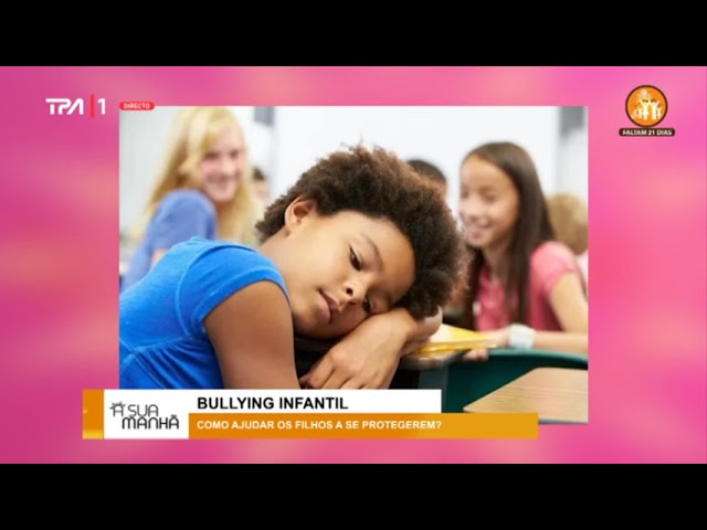 Bullying infantil - como ajudar os filhos a se protegerem " A Sua Manhã"