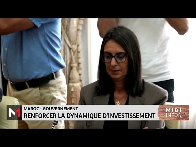 ⁣Maroc-gouvernement : renforcer la dynamique d´investissement