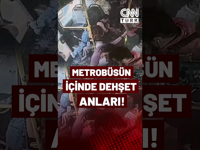 1 Saniye Sonra Dehşeti Yaşadılar! Metrobüsün İçinde O Anlar...