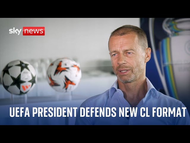 ⁣UEFA president Aleksander Ceferin defends new Champions League format