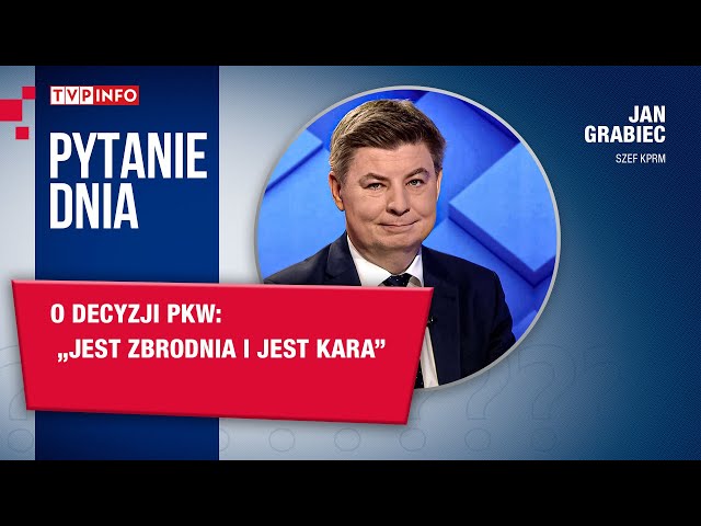 ⁣Jan Grabiec o decyzji PKW: Jest zbrodnia i jest kara | PYTANIE DNIA