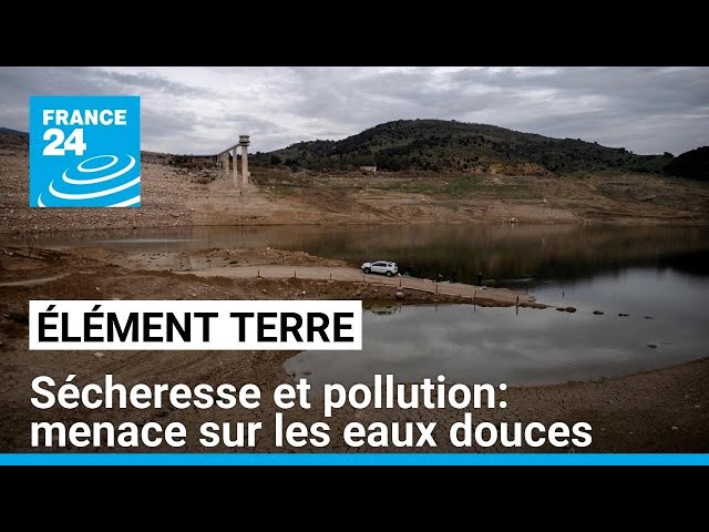 L'eau douce se raréfie dans le monde (rapport de l'ONU) • FRANCE 24