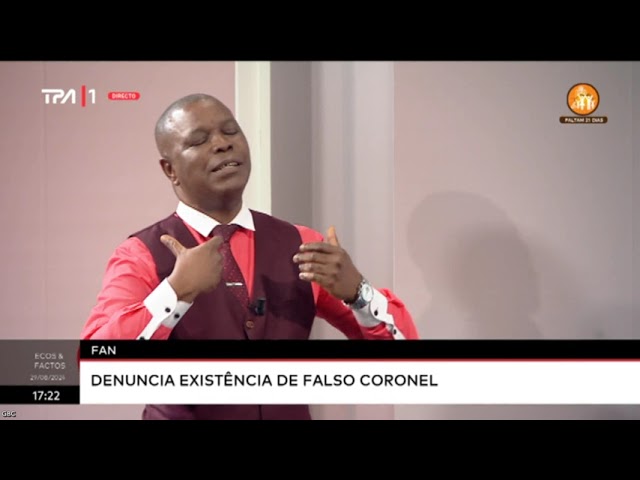 FAN denuncia existência de falso Coronel