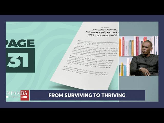 ⁣#IMPAMBA_Y'UBUMENYI: Byinshi ku gitabo "From Surviving to thriving" cya Sugira Hubert