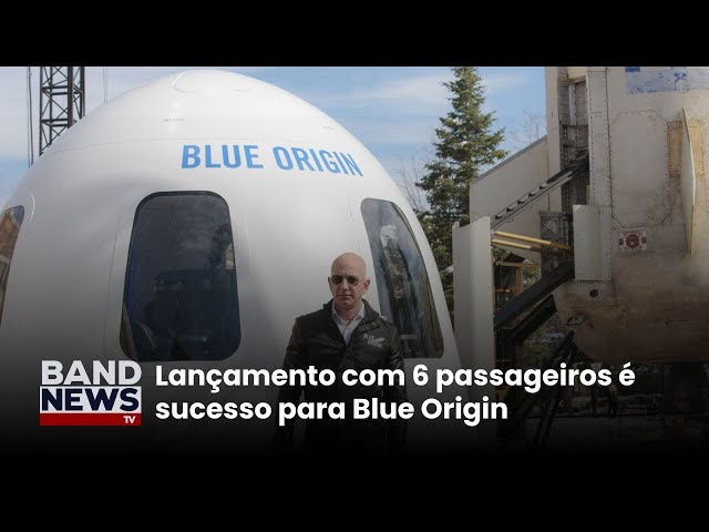 ⁣Blue Origin manda mais seis turistas para o espaço | BandNewsTV