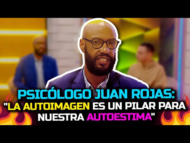 ⁣Psicólogo Juan Rojas: "La autoimagen es un pilar para nuestra autoestima" | Vive el Espect