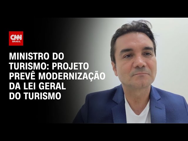 ⁣Ministro do Turismo: Projeto prevê modernização da Lei Geral do Turismo | CNN 360°