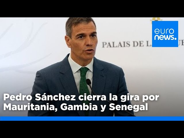 ⁣Pedro Sánchez cierra la gira por Mauritania, Gambia y Senegal