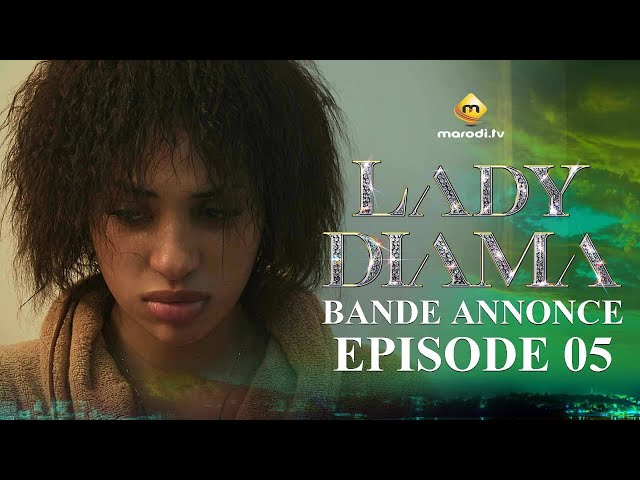 ⁣Série - Lady Diama - Saison 1 - Épisode 05- Bande Annonce