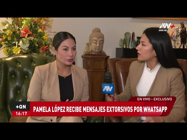 Pamela López recibe mensaje extorsivos por WhatsApp: "Yo no tengo seguridad, temo por mi vida&q