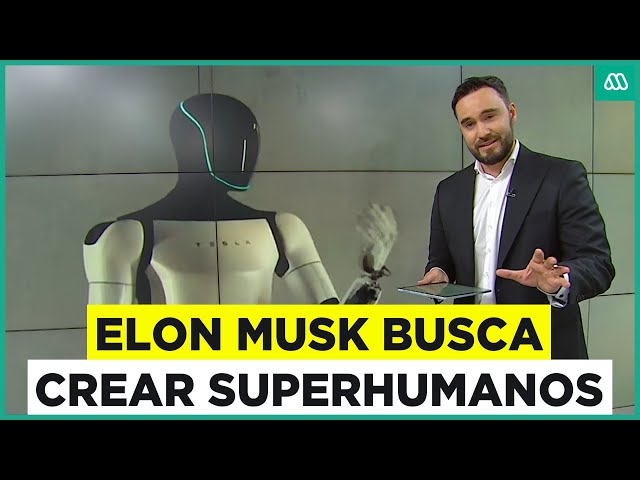 Elon Musk: Buscan crear superhumanos con implantes en el cerebro