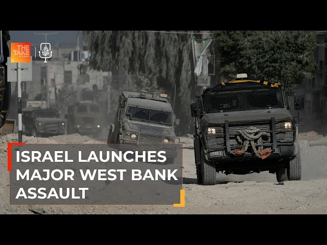 Beyond Gaza: Israel’s military escalation in the West Bank | The Take