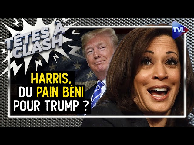 ⁣Kamala Harris : du pain béni pour Donald Trump ? - Têtes à Clash - TVL