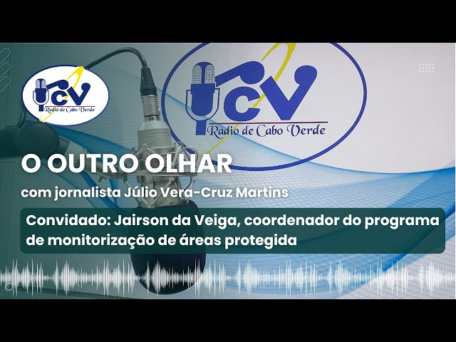 ⁣OUTRO OLHAR com Jairson da Veiga, coordenador do programa de monitorização de áreas protegida