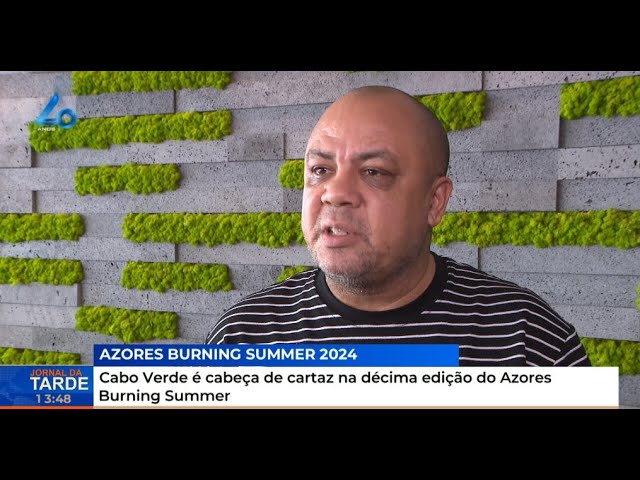 ⁣Cabo Verde é cabeça de cartaz na décima edição do Azores Burning Summer