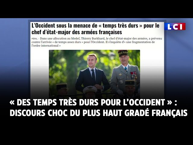 ⁣« Des temps très durs pour l’Occident » : discours choc du plus haut gradé français