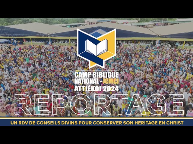 RTVC INFO - CBN 2024:  UN RDV DE CONSEILS DIVINS POUR CONSERVER SON HERITAGE EN CHRIST