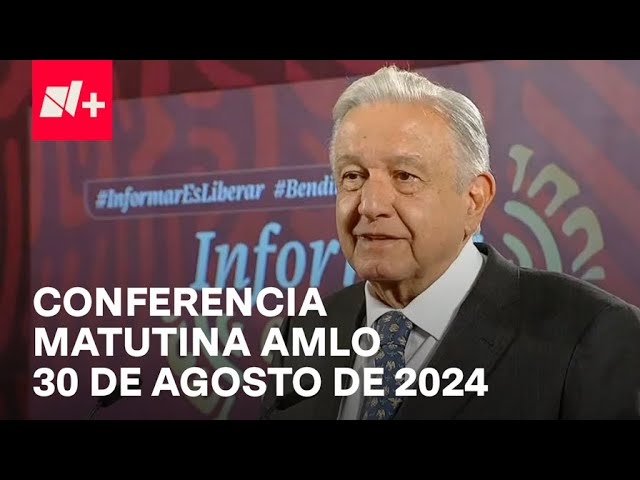 Conferencia mañanera AMLO hoy / 30 de agosto de 2024 | EN VIVO