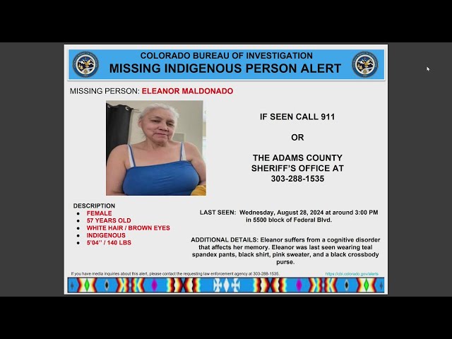 ⁣Colorado Bureau of Investigation issues Missing Indigenous Alert for Eleanor Maldonado