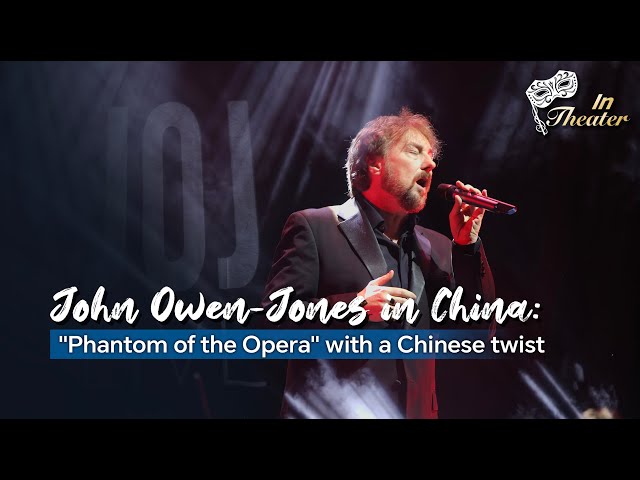 ⁣John Owen-Jones in China: 'Phantom of the Opera' with a Chinese twist