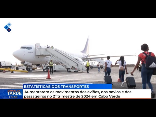 ⁣Aumentaram os movimentos dos aviões, dos navios e dos passageiros no 2º trimestre 2024 em Cabo Verde