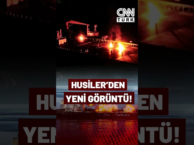 ⁣Husiler'den Yeni Görüntü! Kızıldeniz'deki Petrol Tankeri Böyle Patlatılmış