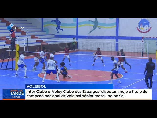 ⁣Inter Clube e Voley Clube dos Espargos disputam hoje o título de campeão nacional de voleibol