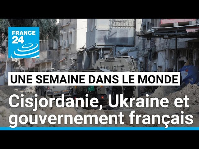 ⁣Offensive israélienne en Cisjordanie, guerre en Ukraine et choix du Premier ministre français