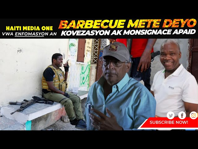 ⁣Barbecue Mete Deyò Konverzasyon Dirèk Li Gen Ak Patrick Monsiganc E Andy Apaid