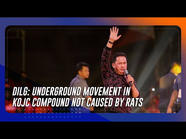 ⁣DILG: Underground movement in KOJC compound not caused by rats | TeleRadyo Serbisyo