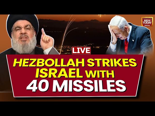 ⁣LIVE Hezbollah Strikes Israel With 40 Missiles | Hezbollah Attack On Israel Today | Hezbollah LIVE