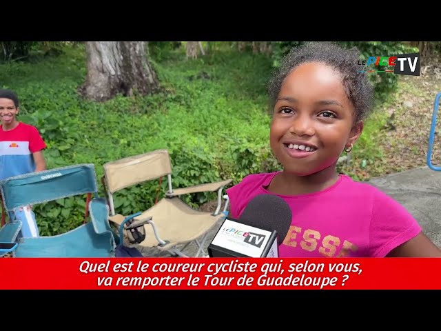 Quel est le coureur cycliste qui, selon vous, va remporter le Tour de Guadeloupe ?