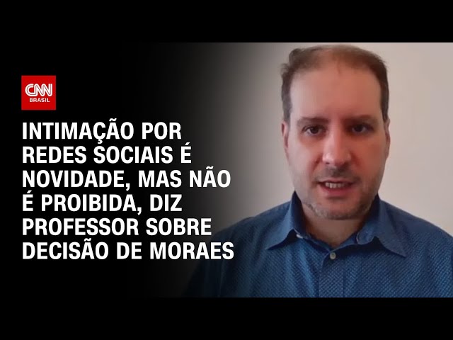 Intimação por redes sociais é novidade, mas não é proibida, diz professor | AGORA CNN