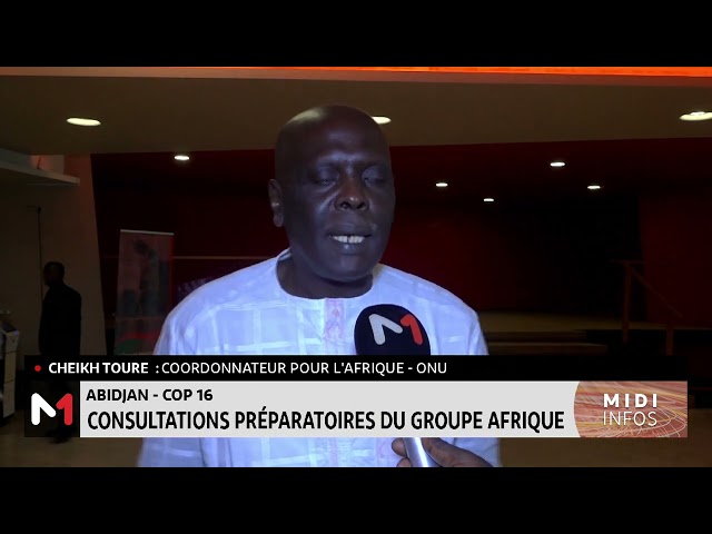 ⁣Abidjan - COP 16 : Consultations préparatoires du groupe Afrique