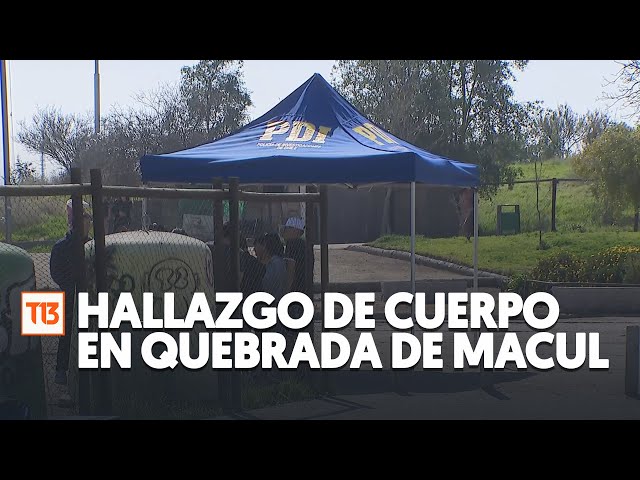 ⁣Hallazgo de hombre asesinado en Parque Quebrada de Macul