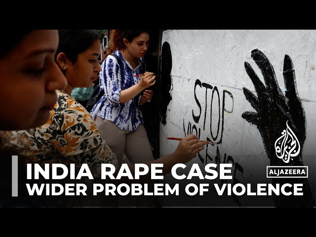 ⁣Rape and Murder of doctor in India: Case highlights wider problem of sexual violence