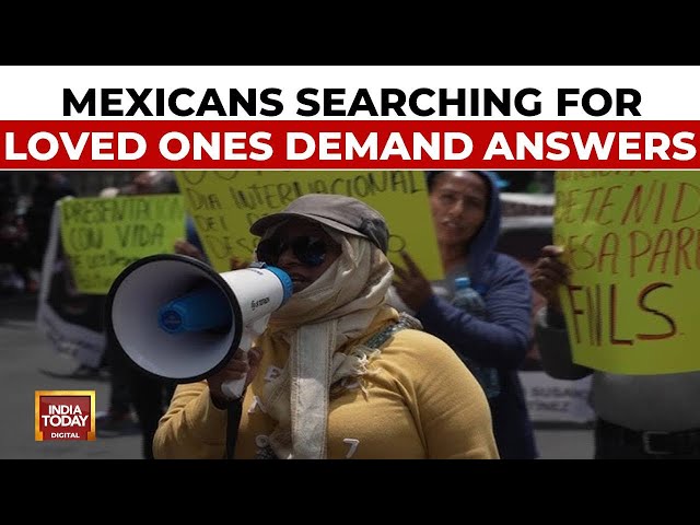 ⁣Mexicans Searching For Loved Ones Demand Answers And Justice On Day Of The Disappeared