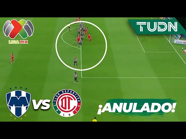 ¡ANULADO! Gallardo quería su doblete | Monterrey 0-0 Toluca | Liga Mx -AP2024 - J6 | TUDN