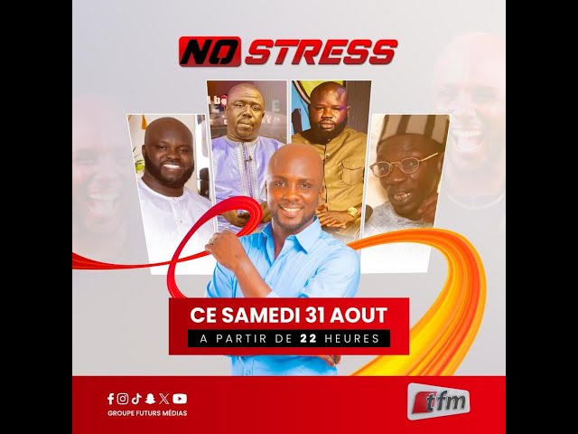 ⁣TFM LIVE: No Stress - Pr: Aba - Invités: Ketchup, Fadam 2, Lambelogue & Bour Ngueweul - 03 Aout 