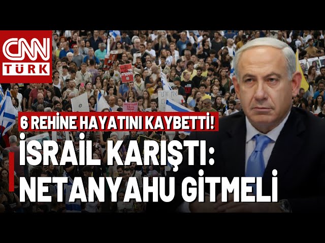 SON DAKİKA! İsrail'de Halk Öfke Kusuyor: "Netanyahu İstifa!"