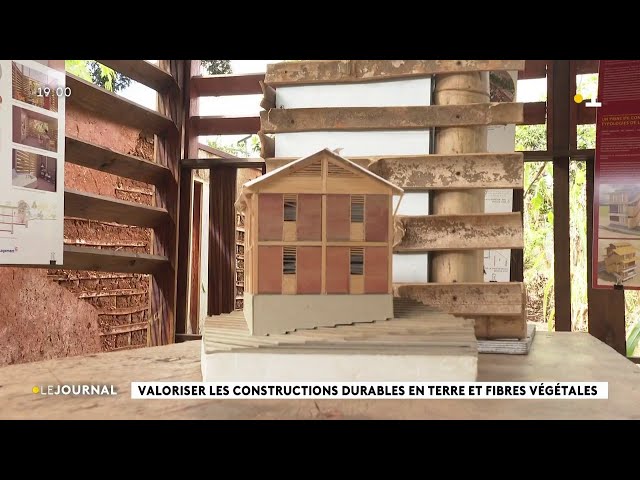 REPORTAGE : Valoriser les constructions durables en terre et fibres végétales