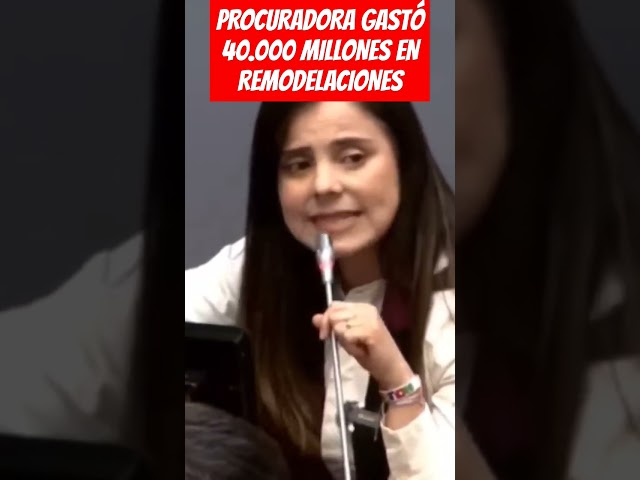 ⁣PROCURADORA GASTó 40.000 MILLONES EN REMODELACIONES