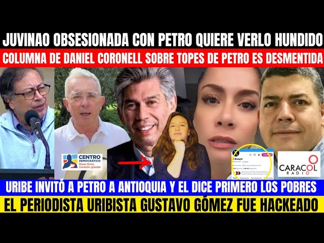 ⁣INVITACIÓN DE URIBE A PRESI.JUVINAO SE ENCARNIZA CON PETRO.CORONELL DESMENTIDO. PERIODISTA HACKEAD0