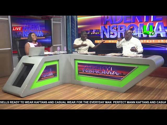 ⁣DISCUSSION SEGMENT ON ADEKYE NSROMA 02/09/24